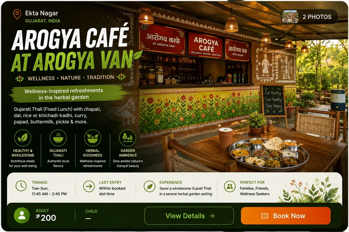 Arogya Cafe at Statue of Unity — key info at a glance